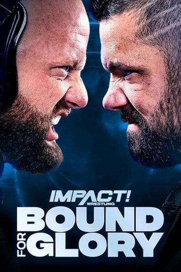 IMPACT Wrestling: Bound for Glory 2022