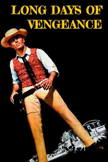 Long Days of Vengeance Poster