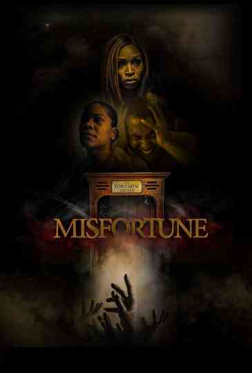 Misfortune Poster