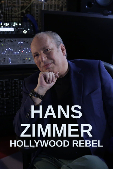 Hans Zimmer: Hollywood Rebel