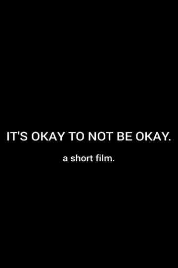 It's Okay To Not Be Okay Poster