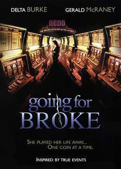 Going for Broke Poster