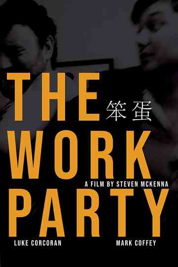 The Work Party Poster
