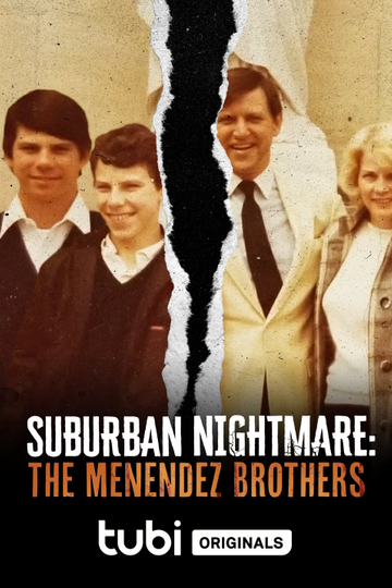 Suburban Nightmare: The Menendez Brothers Poster