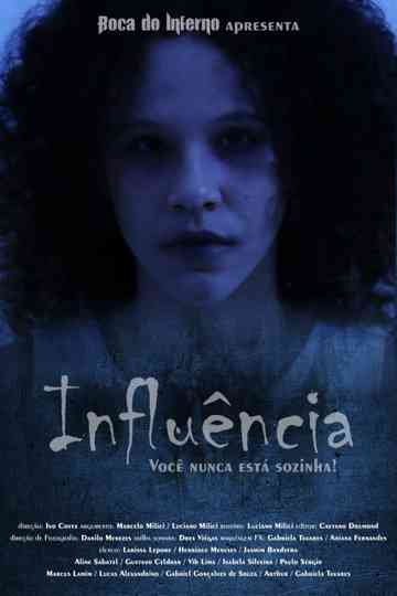 Influência Poster