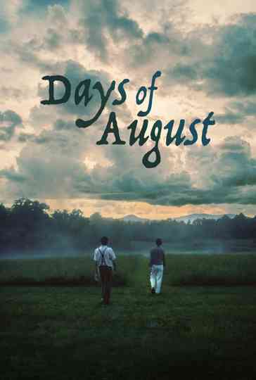 Days of August Poster