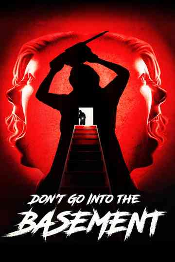 Don't Go Into the Basement