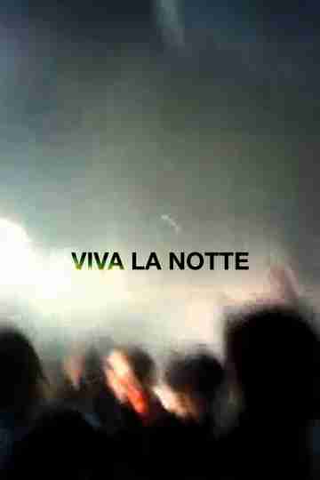 Viva la notte Poster