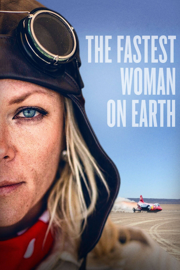 The Fastest Woman on Earth