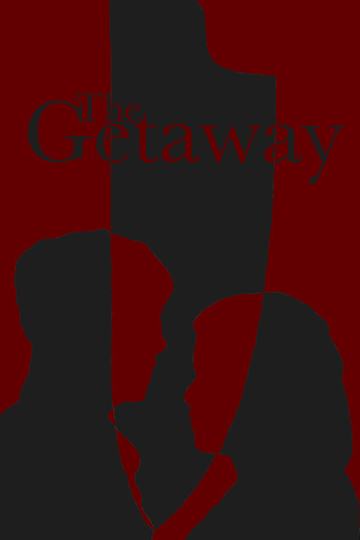 The Getaway Poster