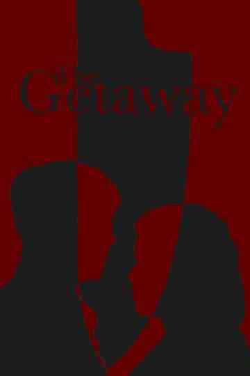 The Getaway Poster