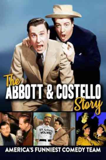 The Abbott & Costello Story: America's Funniest Comedy Team Poster