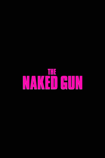 Untitled Naked Gun Reboot Poster