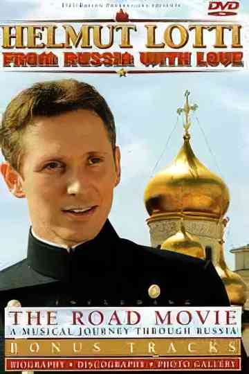Helmut Lotti – From Russia With Love Poster
