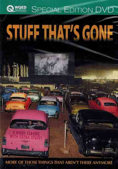 Stuff That's Gone Poster