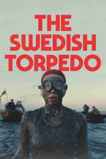 The Swedish Torpedo Poster