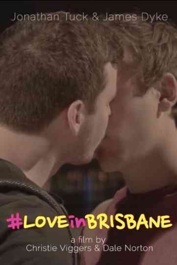 #LoveInBrisbane Poster