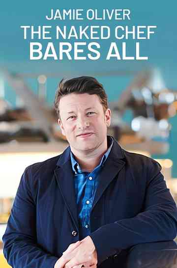 Jamie Oliver: The Naked Chef Bares All Poster