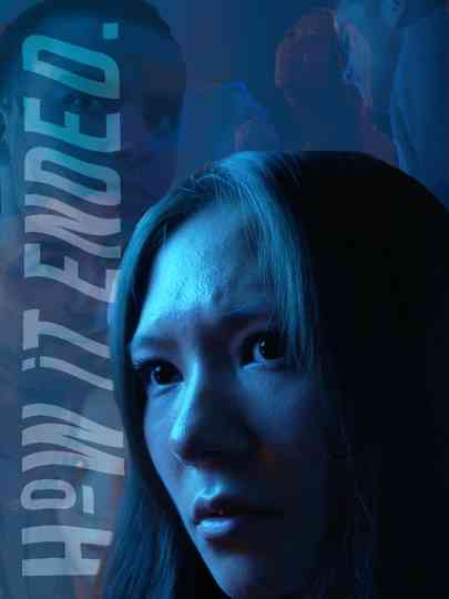 How It Ended Poster