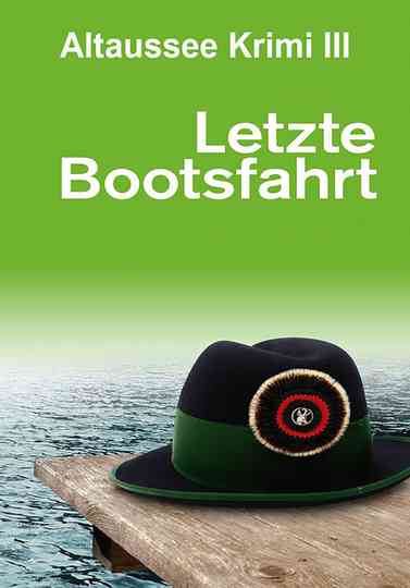 Letzte Bootsfahrt Poster