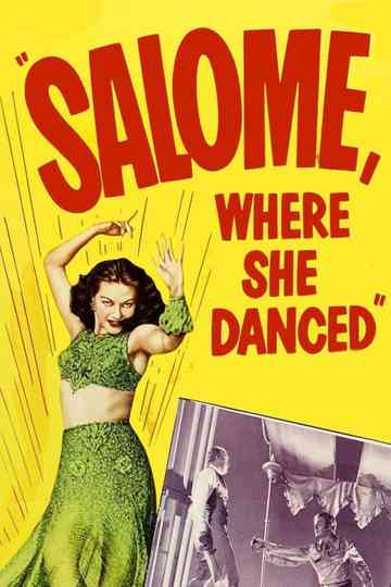 Salome, Where She Danced Poster