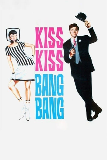 Kiss Kiss Bang Bang