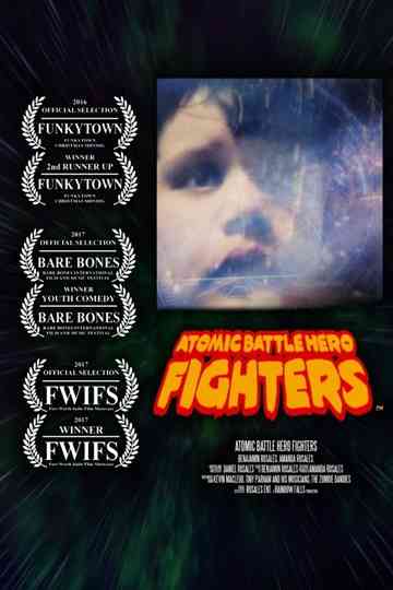 Atomic Battle Hero Fighters Poster