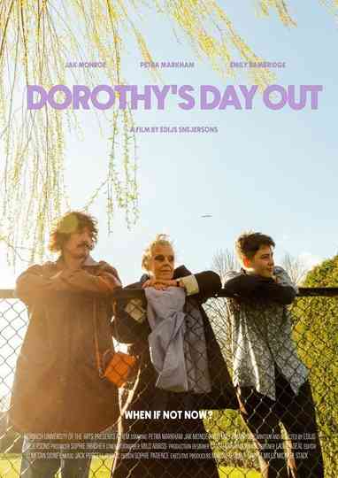 Dorothy's Day Out Poster