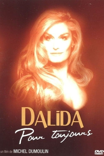 Dalida - Pour Toujours Poster