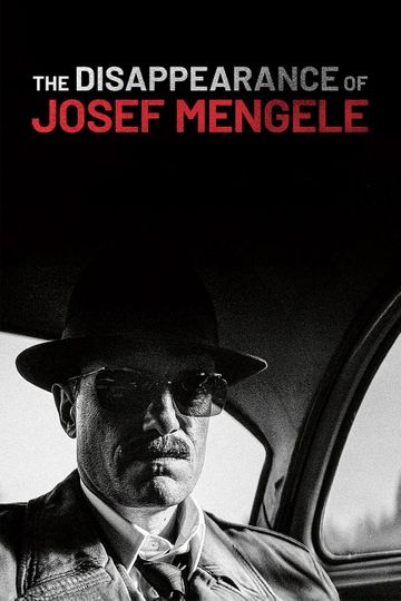 The Disappearance of Josef Mengele