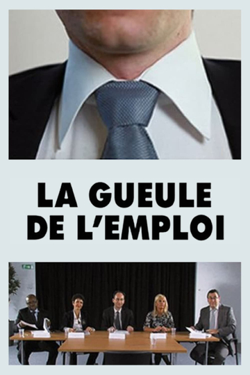 La gueule de lemploi