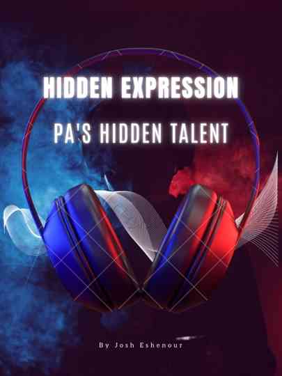 Hidden Expression: PA's Hidden Talent Poster