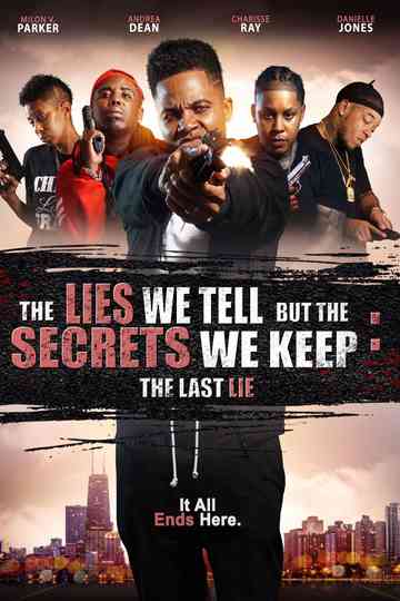 The Lies We Tell but the Secrets We Keep: The Last Lie Poster