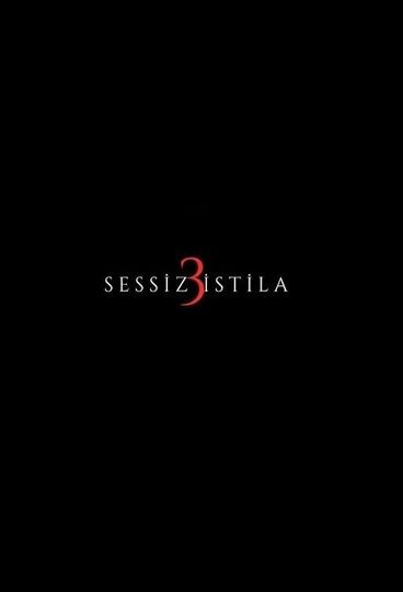Sessiz İstila 3