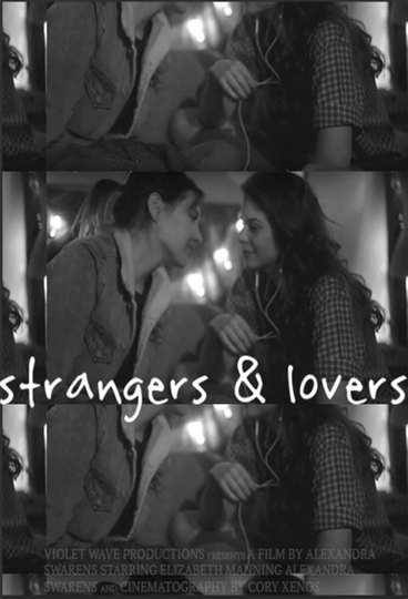 Strangers & Lovers