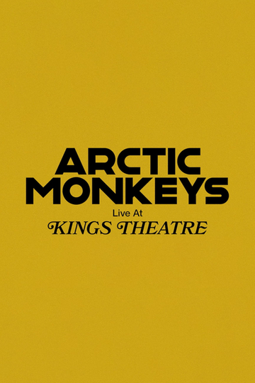 Arctic Monkeys Live at Kings Theatre