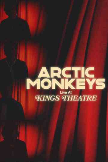 Arctic Monkeys Live at Kings Theatre