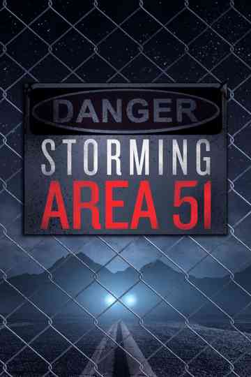 Storming Area 51 Poster