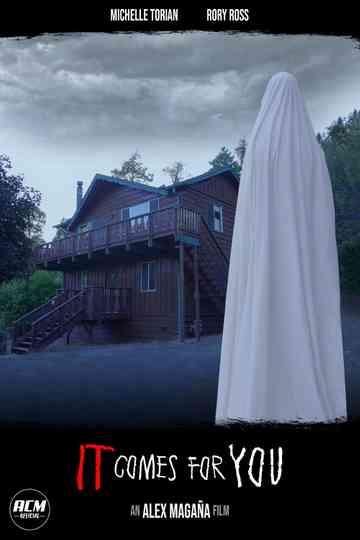 It Comes for You Poster