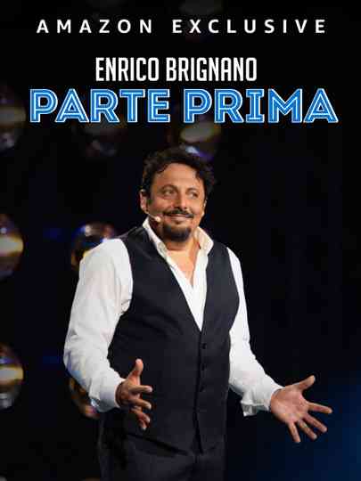 Enrico Brignano Parte Prima Poster
