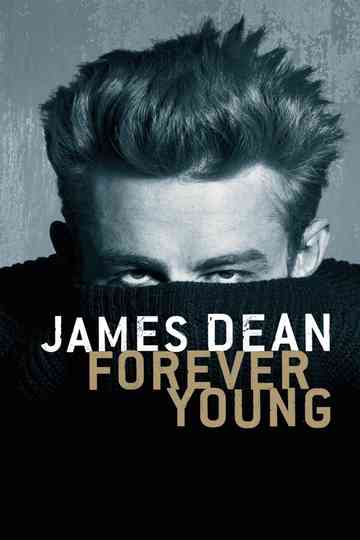 James Dean Forever Young