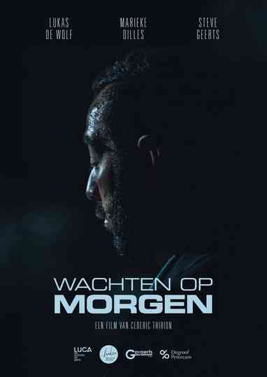 Wachten Op Morgen Poster