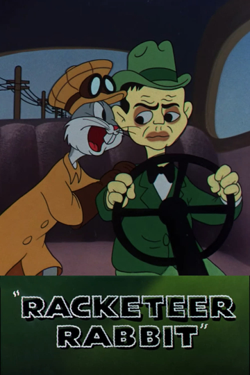 Racketeer Rabbit Poster