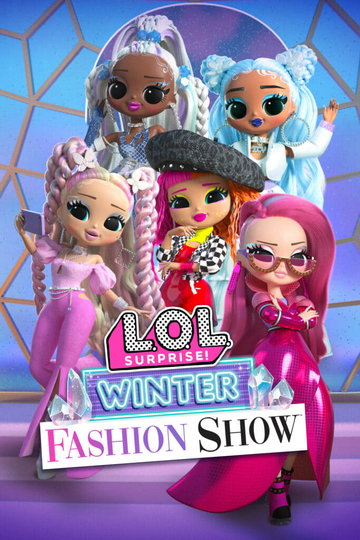 L.O.L. Surprise! Winter Fashion Show Poster