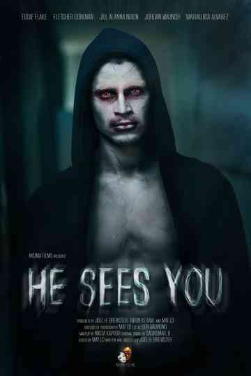 He Sees You Poster