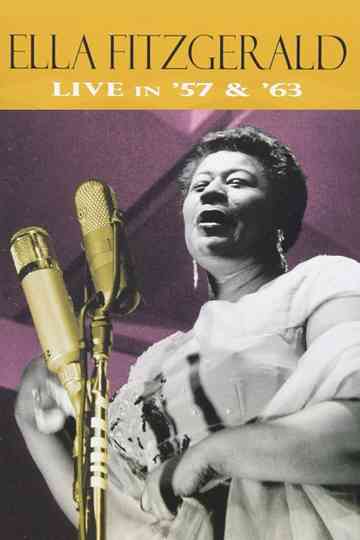 Jazz Icons Ella Fitzgerald Live in 57  63 Poster