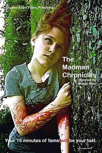 The Madman Chronicles Poster