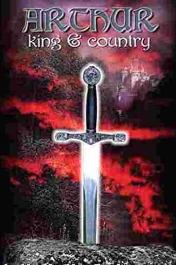Arthur: King & Country Poster