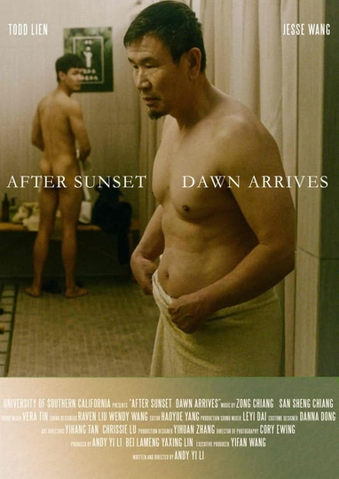 After Sunset, Dawn Arrives Poster