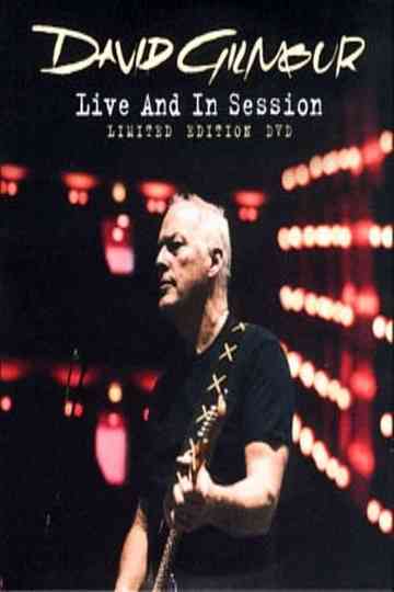 David Gilmour: Live and in Session Poster